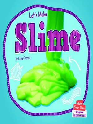 cover image of Let's Make Slime